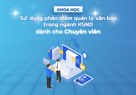 su-dung-phan-mem-qlvb-trong-nganh-ksnd-danh-cho-can-bo-cong-chuc-tai-vksnd-cap-tinh