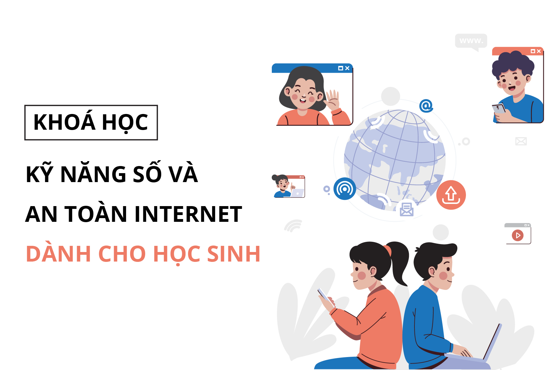 ky-nang-so-va-an-toan-internet-danh-cho-hoc-sinh