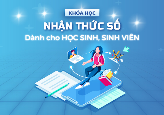 nhan-thuc-so-danh-cho-hoc-sinh-sinh-vien