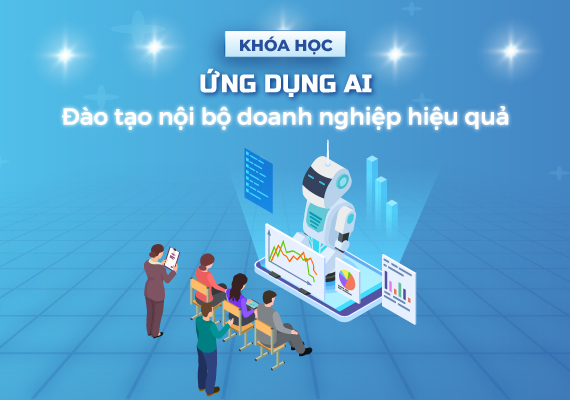 ung-dung-ai-dao-tao-noi-bo-doanh-nghiep-hieu-qua