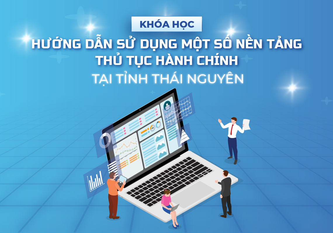 huong-dan-su-dung-mot-so-nen-tang-thu-tuc-hanh-chinh-tai-tinh-thai-nguyen-tn2025