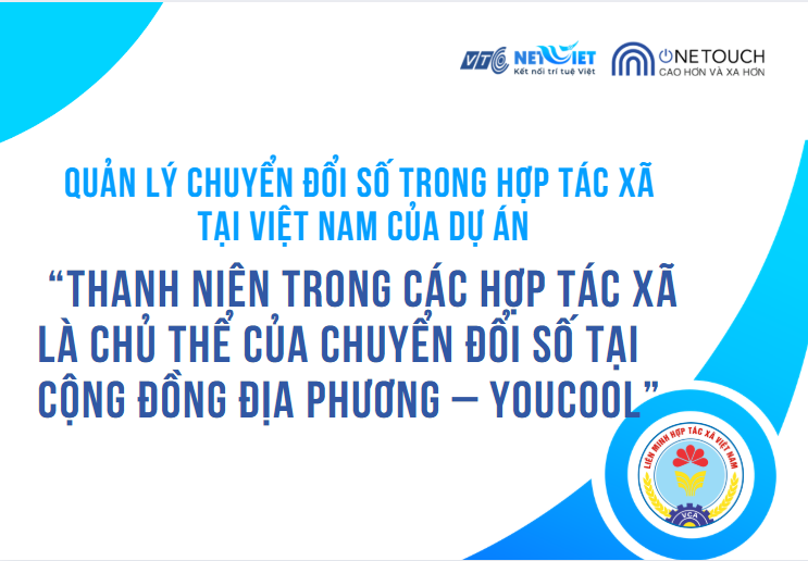 quan-ly-chuyen-doi-so-trong-hop-tac-xa-tai-viet-nam-cua-du-an-thanh-nien-trong-cac-hop-tac-xa-la-chu-the-cua-chuyen-doi-so-tai-cong-dong-dia-phuong-youcool