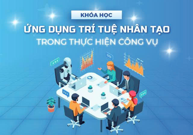 Ứng dụng trí tuệ nhân tạo trong thực hiện công vụ