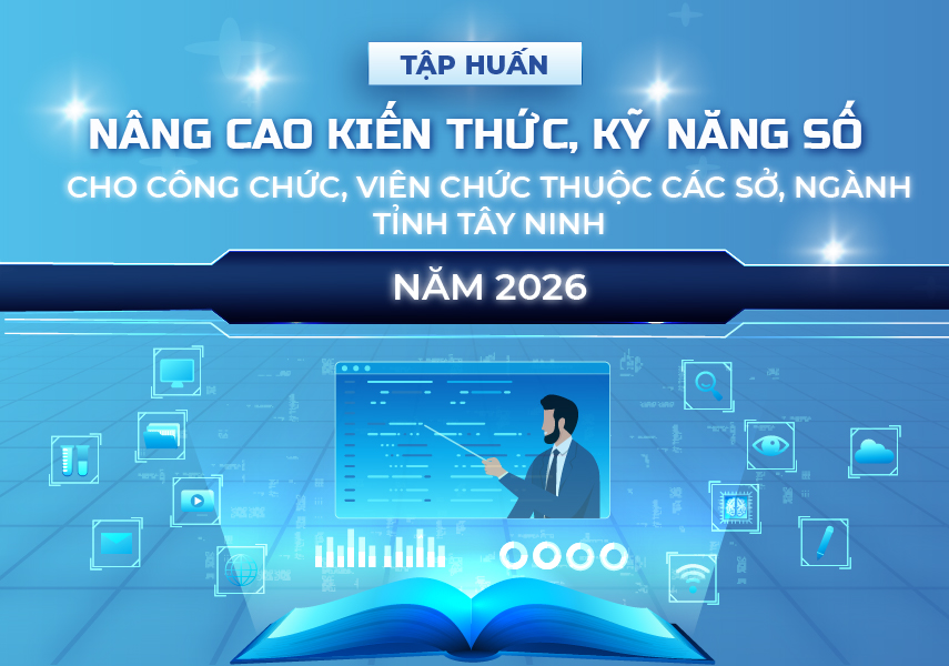 tap-huan-nang-cao-kien-thuc-ky-nang-so-cho-cong-chuc-vien-chuc-thuoc-cac-so-nganh-tinh-tay-ninh-nam-2026