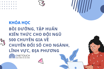 Bồi dưỡng, tập huấn kiến thức cho đội ngũ 500 chuyên gia về chuyển đổi số cho ngành, lĩnh vực, địa phương