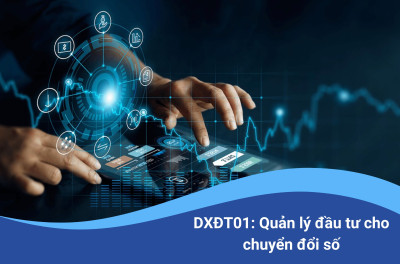 DXĐT01: Quản lý đầu tư cho chuyển đổi số