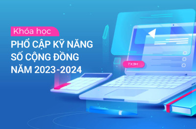 Phổ cập kỹ năng số cộng đồng năm 2023 - 2024