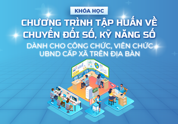 Chương trình tập huấn CCVC thuộc  UBND cấp xã tỉnh Tây Ninh năm 2025