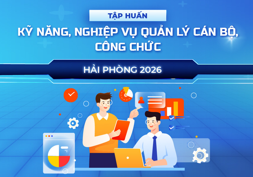 Tập huấn kỹ năng, nghiệp vụ quản lý cán bộ, công chức trên địa bàn thành phố Hải Phòng 2026 - Phía đông
