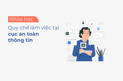 AIS-NT-02: Quy chế làm việc tại Cục An toàn thông tin