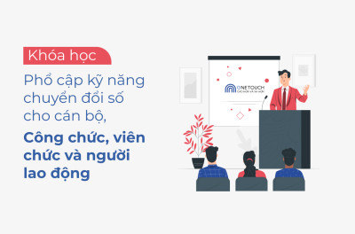 Phổ cập kỹ năng chuyển đổi số cho cán bộ, công chức, viên chức và người lao động CBNLD04