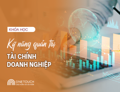 Kỹ năng quản trị tài chính doanh nghiệp