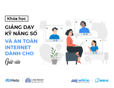 Giảng dạy kỹ năng số và an toàn trên Internet dành cho giáo viên